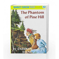 Nancy Drew 42: the Phantom of Pine Hill by Carolyn Keene Book-9780448095424