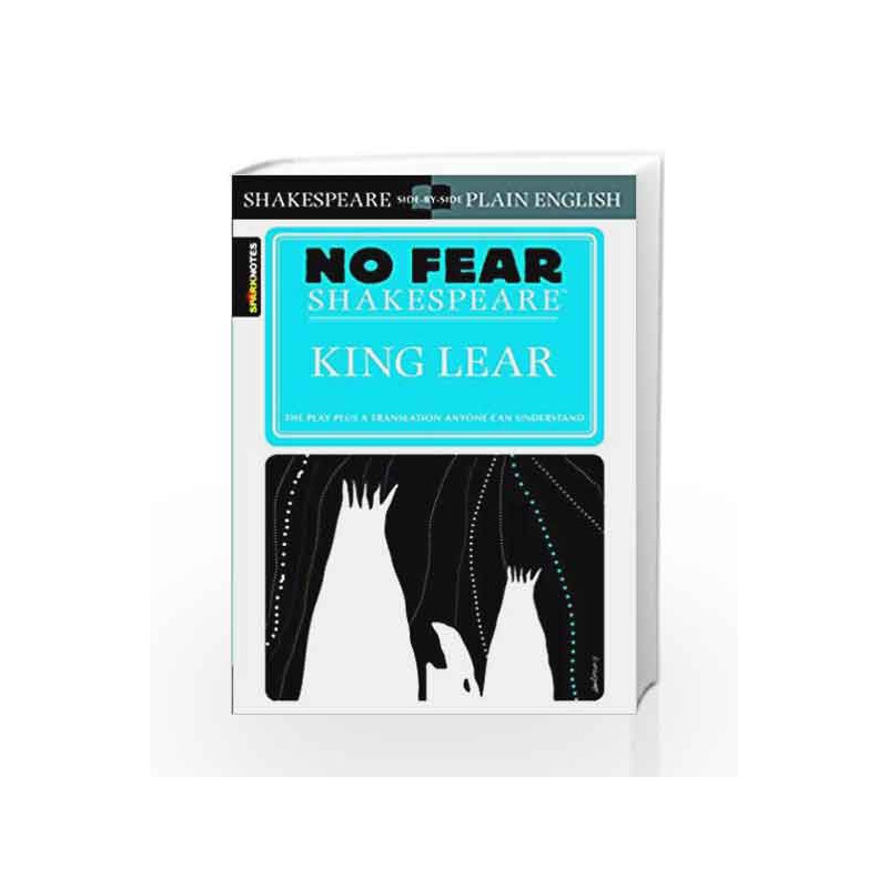 No Fear Shakespeare: King Lear by SparkNotes Editors Book-9781586638535
