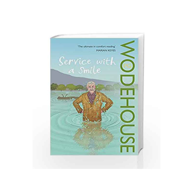 Service with a Smile: (Blandings Castle) by P.G. Wodehouse Book-9780099513995