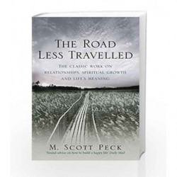 The Road Less Travelled (Arrow New-Age) by M. Scott Peck Book-9780099727408