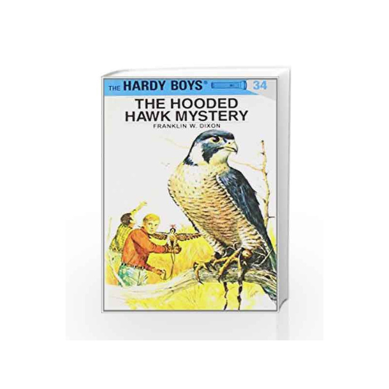 Hardy Boys 34: The Hooded Hawk Mystery (The Hardy Boys) by Franklin W. Dixon Book-9780448089348