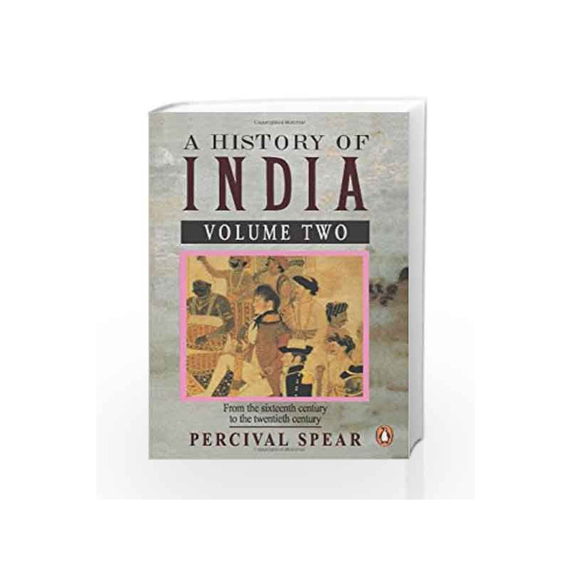 002: A History of India - Vol. 2 by Spear, Percival Book-9780140138368