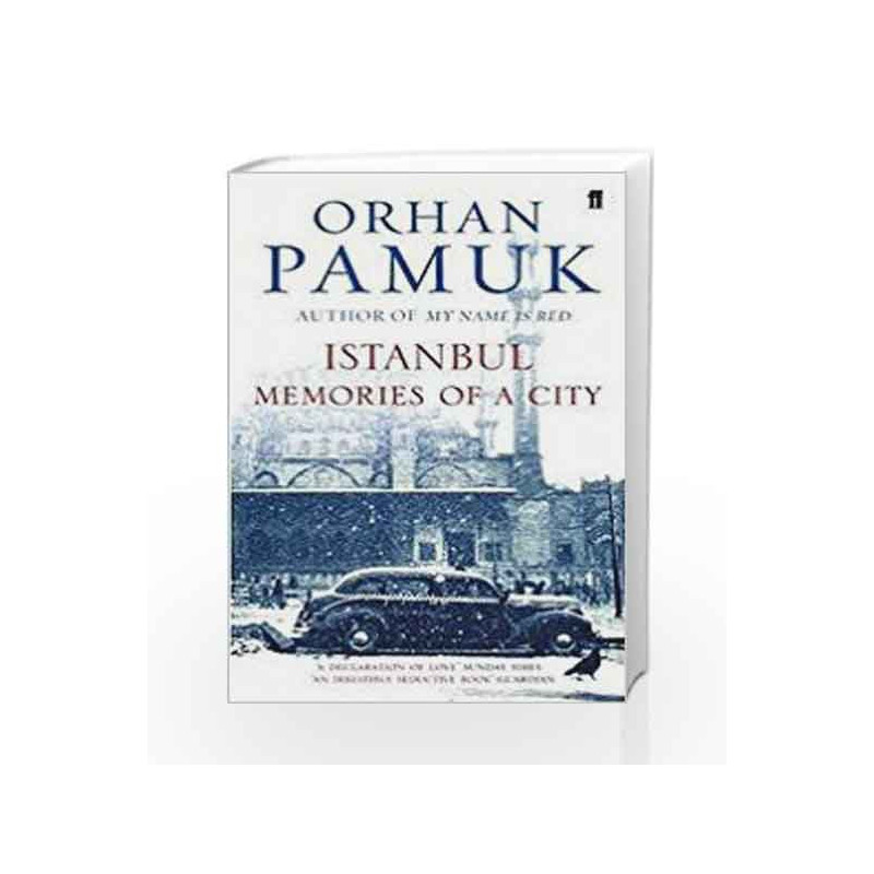 Istanbul : Memories Of A City by Pamuk, Orhan Book-9780571218332