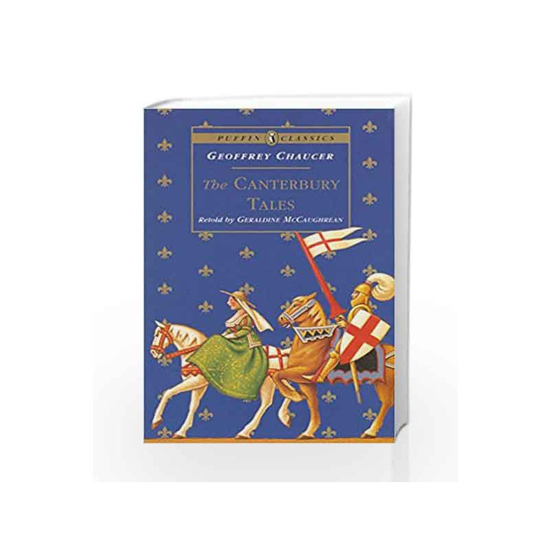 The Canterbury Tales (Puffin Classics) by Geraldine McCaughrean Book-9780140380538