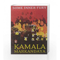 Some Inner Fury by Markandaya, Kamala Book-9780143102533