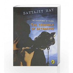 Criminals of Kathmandu (Adventures of Feluda) by Ray, Satyajit Book-9780143335726