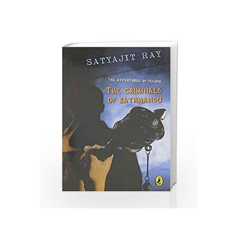 Criminals of Kathmandu (Adventures of Feluda) by Ray, Satyajit Book-9780143335726