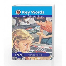 Key Words 9a: Games We Like by NA Book-9781409301486