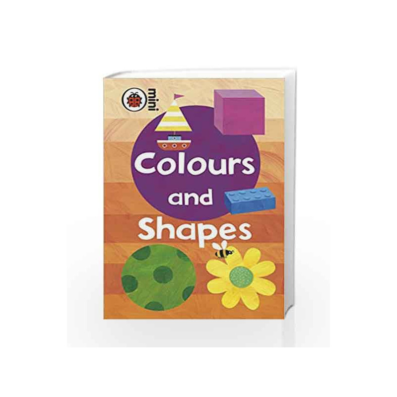 Colours and Shapes (Ladybird Mini) by Ladybird Book-9781846469190
