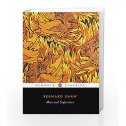 Man and Superman (Penguin Classics) by George Bernard Shaw Book-9780140437881