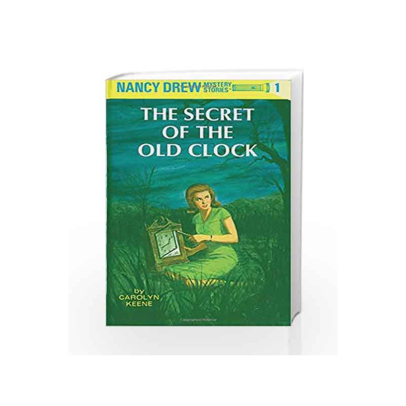 Nancy Drew 01: The Secret of the Old Clock by Keene, Carolyn G. Book-9780448095011