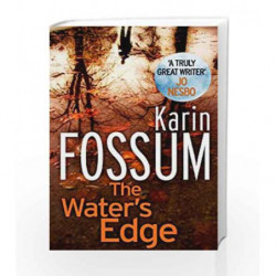 The Water's Edge (Inspector Sejer Book 8) by Karin Fossum Book-