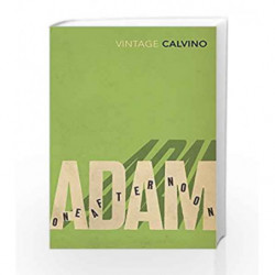 Adam, One Afternoon by Italo Calvino Book-9780099287032