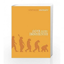 Ape and Essence by Aldous Huxley Book-9780099477785