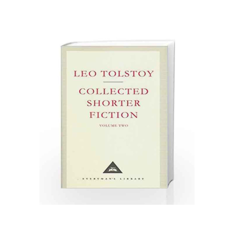 The Complete Short Stories Volume 2 (Everyman' S Library) by Tolstoy, Leo Book-9781857157581