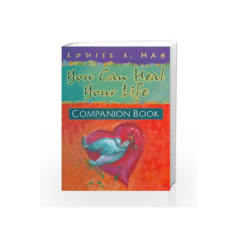 You Can Heal Your Life Companion Book (Hay House Lifestyles) by Louise L. Hay Book-