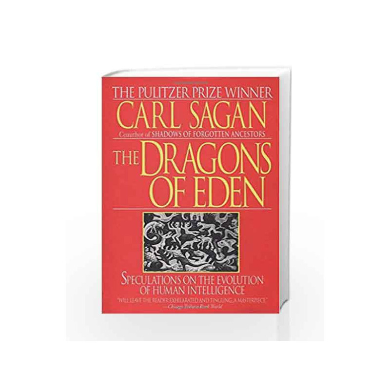 The Dragons of Eden: Speculations on the Evolution of Human Intelligence by Carl Sagan Book-9780345346292