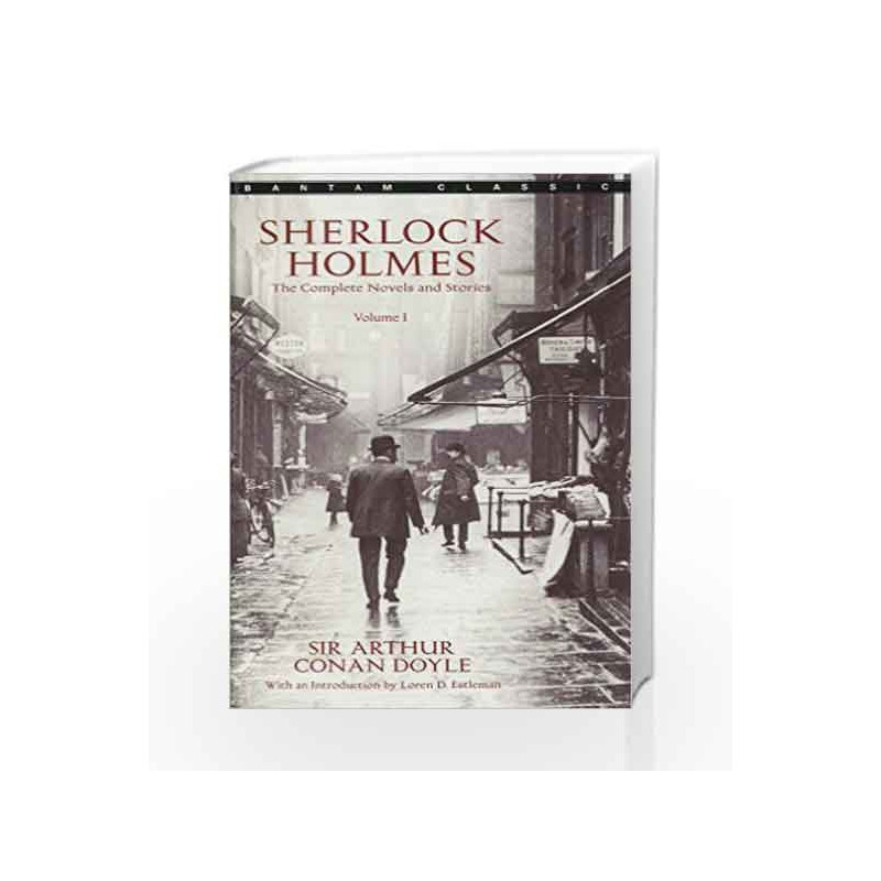 1: Sherlock Holmes: The Complete Novels and Stories - Vol. 1 by DOYLE ARTHUR CA Book-9780553212419