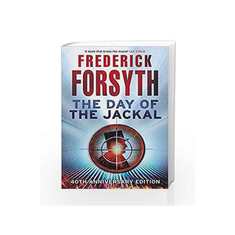 The Day Of The Jackal by Frederick Forsyth Book-9780099552710