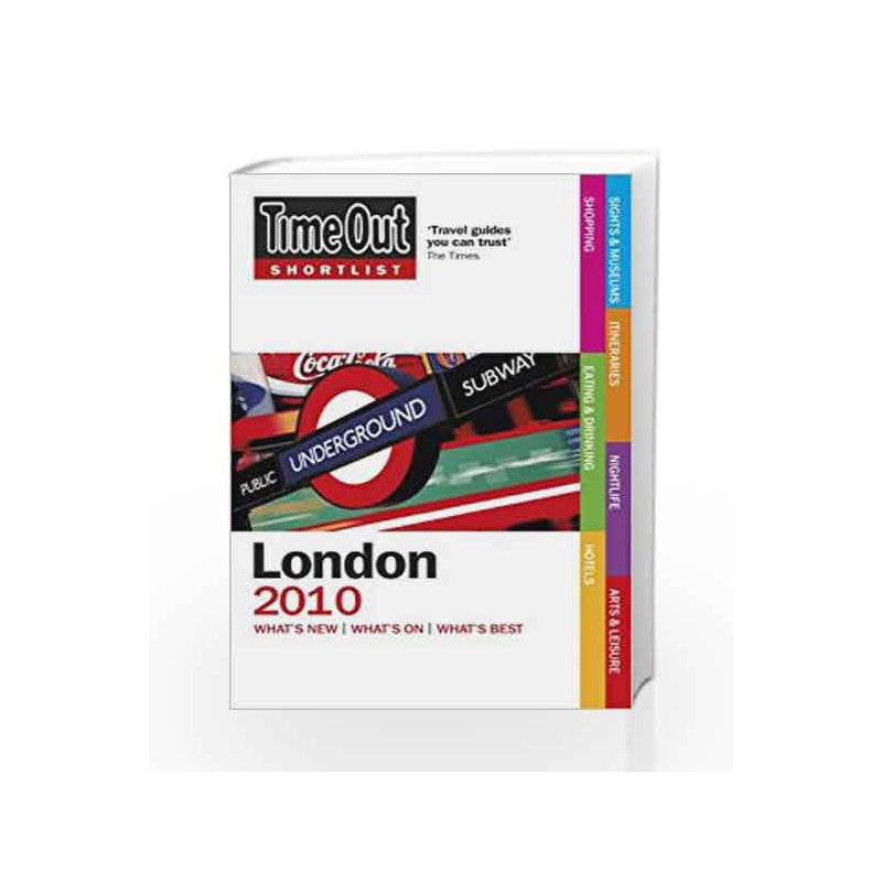 Time Out Shortlist London 2010 by Time Out Guides Ltd Book-9781846701313