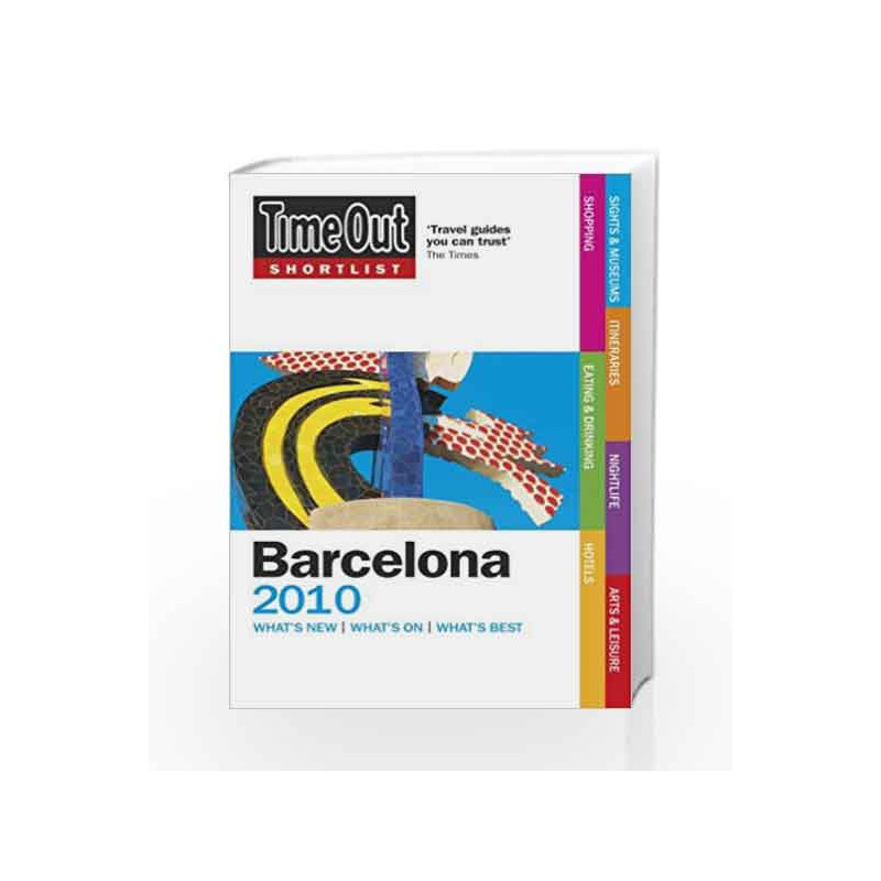 Time Out Shortlist Barcelona 2010 by Time Out Guides Ltd Book-9781846701351