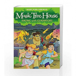 Magic Tree House : Racing With Gladiators by Mary Pope Osborne Book-9781862309005