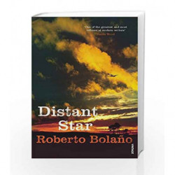 Distant Star by Roberto BolaÃƒÆ’Ã†â€™Ãƒâ€šÃ‚Â±o Book-9780099461722