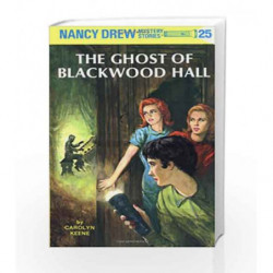 Nancy Drew 25: the Ghost of Blackwood Hall by Carolyn Keene Book-9780448095257