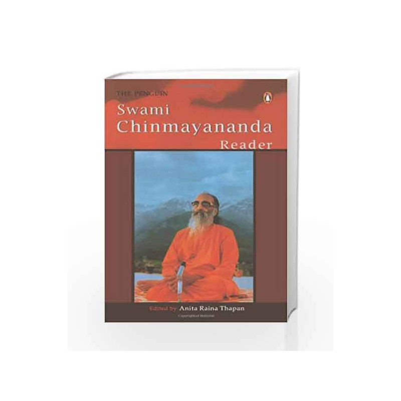 The Penguin Swami Chinmyananda Reader by Thapan, Anita Raina (Ed.) Book-9780144000623