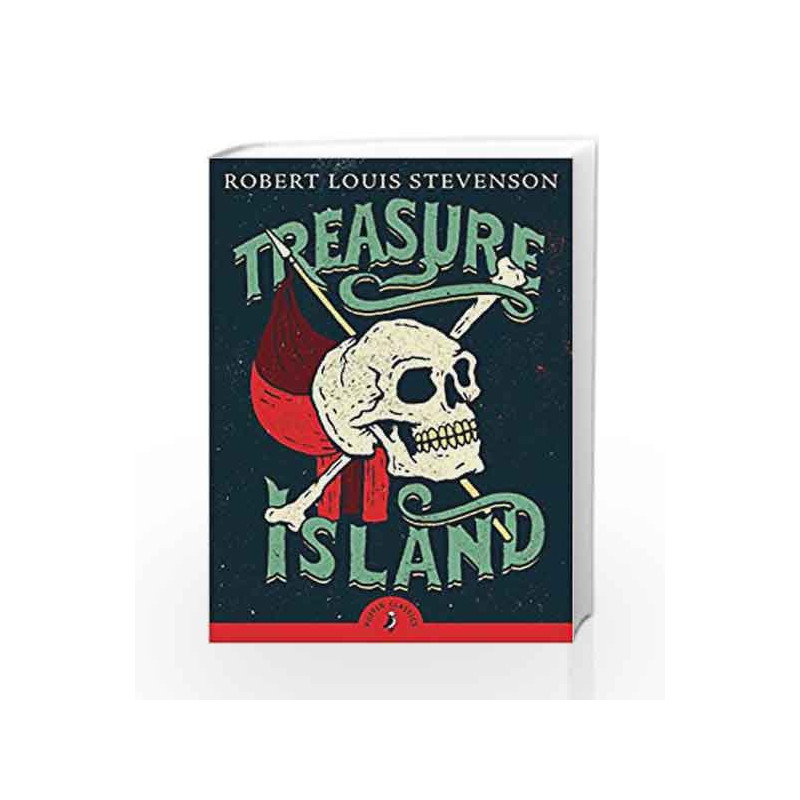 Treasure Island (Puffin Classics) by Robert Louis Stevenson Book-9780141321004