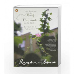 The Room on the Roof, Vagrants in the Valley : Two Novels of Adolescence by Ruskin Bond Book-9780140239591