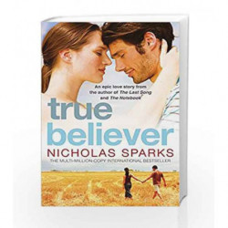 True Believer by Nicholas Sparks Book-9780751536560