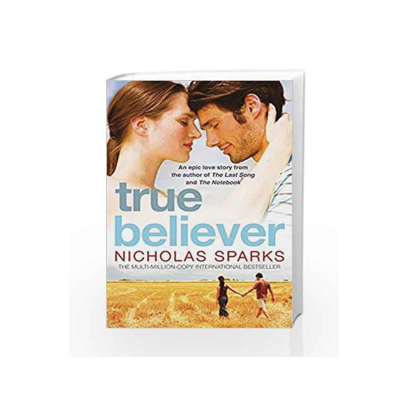 True Believer by Nicholas Sparks Book-9780751536560