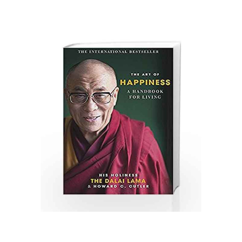 The Art of Happiness: A Handbook for Living by Howard C. Cutler Book-