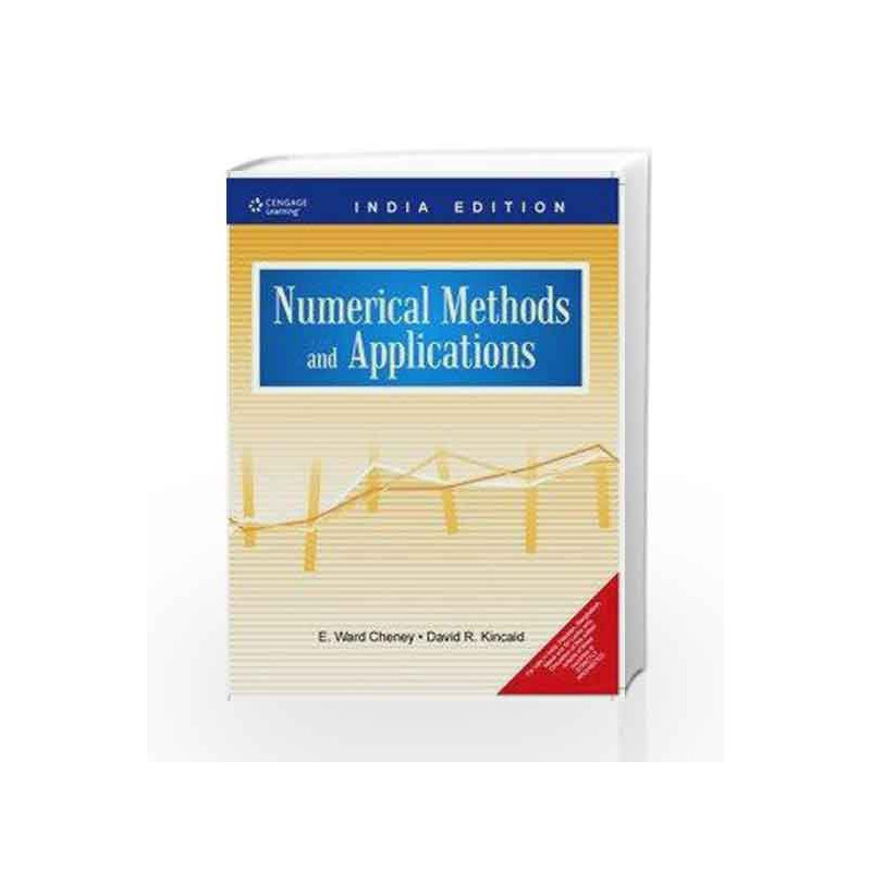 Numerical Methods And Applications by David R. Kincaid E. Ward Cheney Book-9788131505823