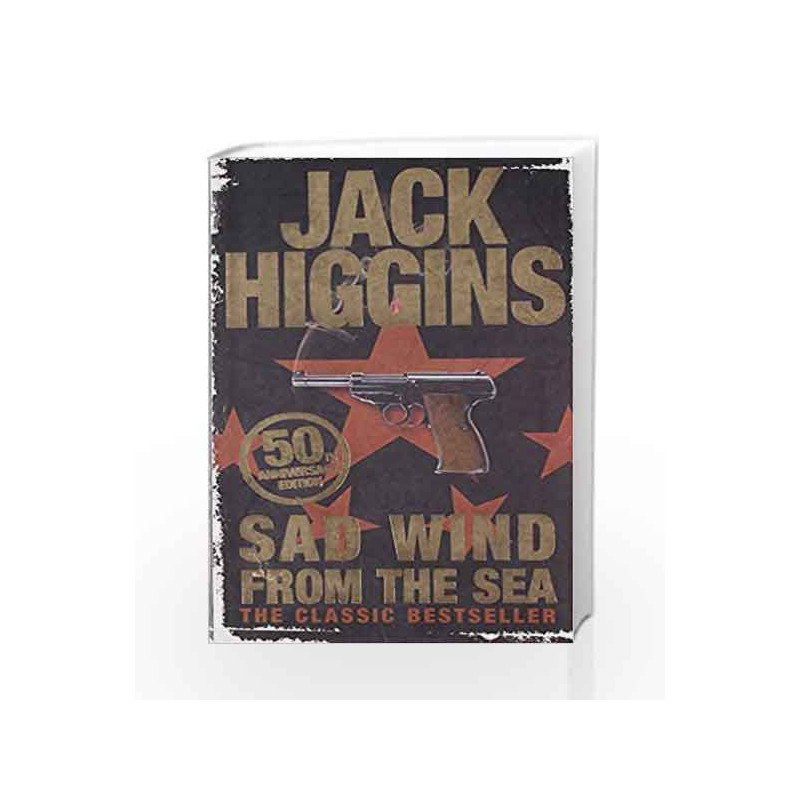 Sad Wind from the Sea by Higgins, Jack Book-9780007352036