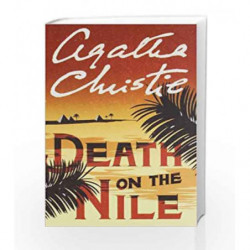 Agatha Christie - Death on the Nile by CHRISTIE AGATHA Book-9780007282616