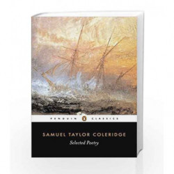 Selected Poetry (Penguin Classics) by Coledridge, Samuel Taylor Book-9780140424294