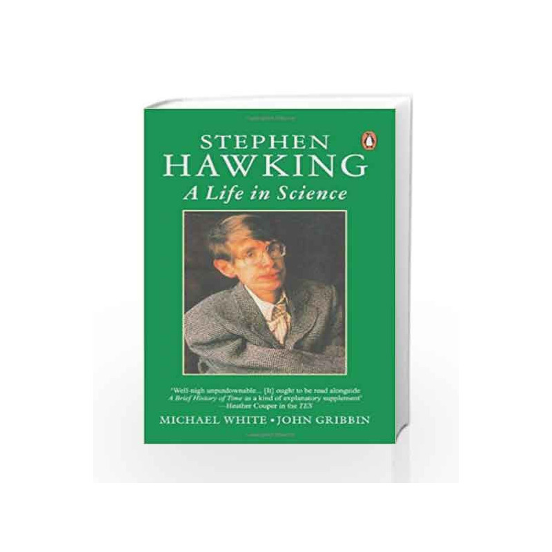 Stephen Hawking: A Life in Science (Penguin Press Science) by Michael, White  & John, Gribbin Book-9780140156157