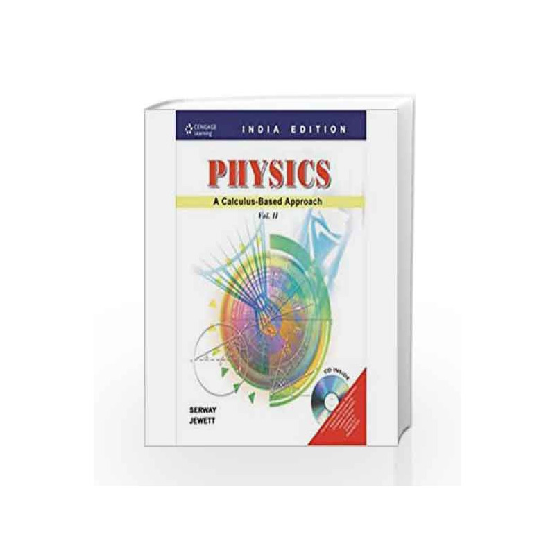 Physics: A Calculus-Based Approach: Vol. II by Raymond A. Serway Book-9788131507971