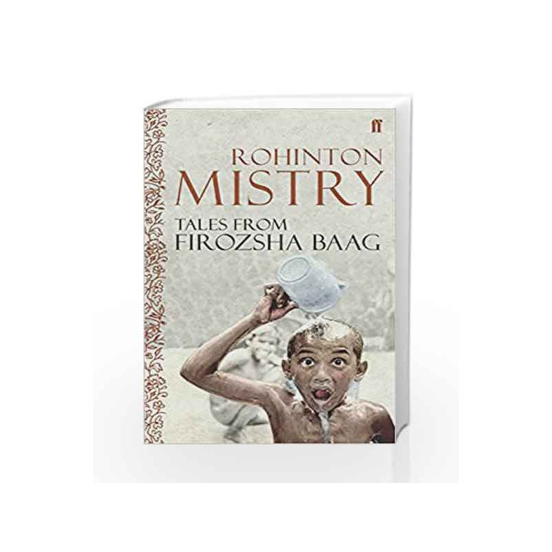Tales from Firozsha Baag by Mistry, Rohinton Book-9780571230563