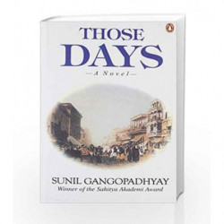 Those Days by Gangopadhyay, Sunil Book-9780140268522