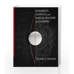 Probability, Statistics and Random Processes for Engineers by Richard Williams Book-9788131508688