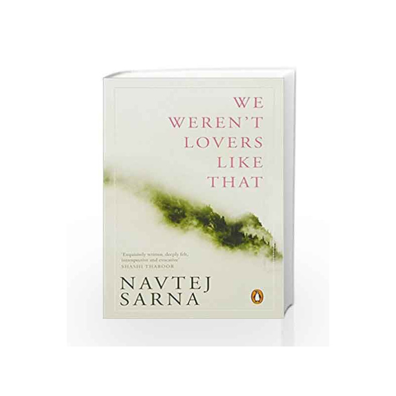 We Weren't Lovers Like that by Sarna, Navtej Book-9780143029618