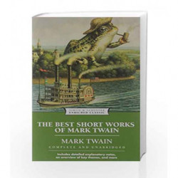 The Best Short Works of Mark Twain (Enriched Classics) by Twain, Mark Book-9780743487795