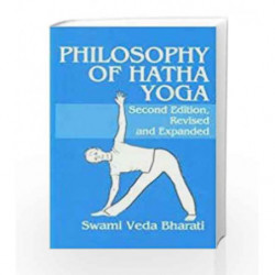 Philosophy of Hatha Yoga by BHARATI SWAMI VEDA Book-9780893890292