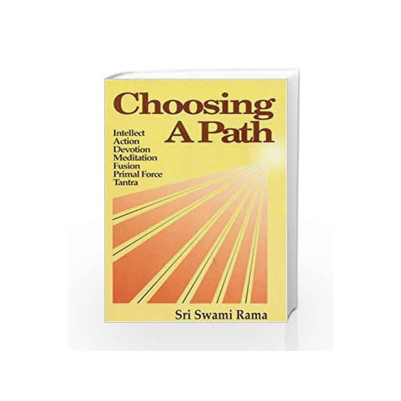 Choosing a Path by RAMA SWAMI Book-9780893890773