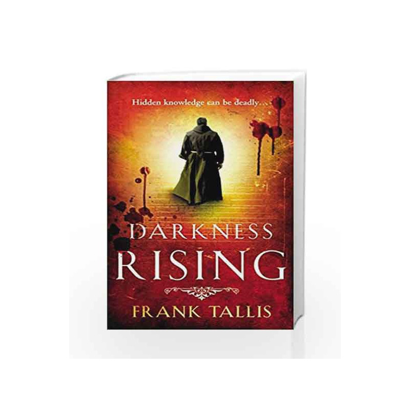 Darkness Rising: (Liebermann Papers 4) by Tallis, Frank Book-9780099519744