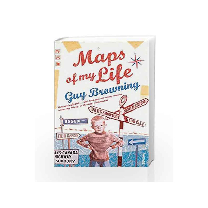 Maps of My Life by BROWNING GUY Book-9780099532248