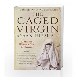 The Caged Virgin: A Muslim Woman's Cry for Reason by ALI AYAAN HIRSI Book-9781416526230